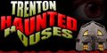 Trenton Haunted Houses