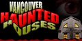 Vancouver Haunted Houses