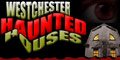Westchester Haunted Houses