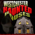 Westchester Haunted Houses