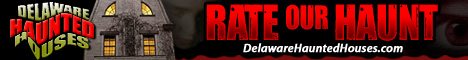 Delaware Haunted Houses