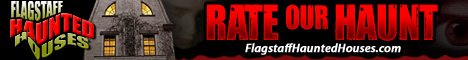 Flagstaff Haunted Houses