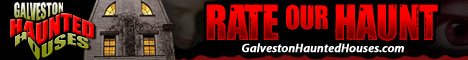 Galveston Haunted Houses