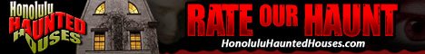 Honolulu Haunted Houses