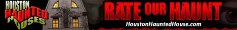 Houston Haunted Houses