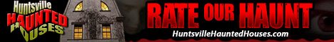 Huntsville Haunted Houses