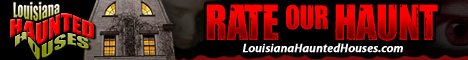 Louisiana Haunted Houses