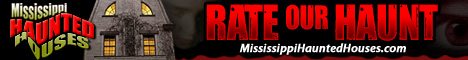Mississippi Haunted Houses