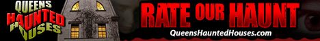 Queens Haunted Houses