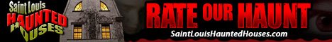 Saint Louis Haunted Houses