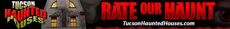 Tucson Haunted Houses