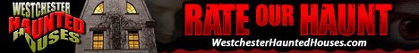 Westchester Haunted Houses