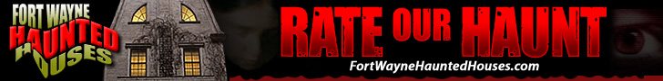 Fort Wayne Haunted Houses