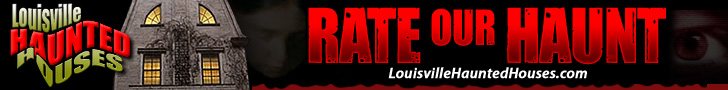 Louisville Haunted Houses