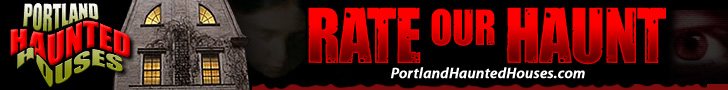 Portland Haunted Houses