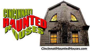 Cincinnati Haunted Houses