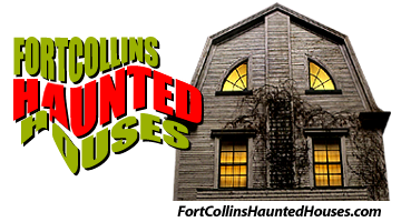 Fort Collins Haunted Houses