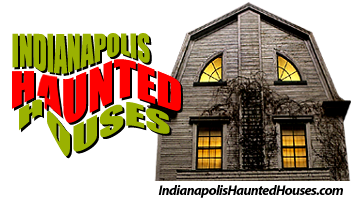 Indianapolis Haunted Houses