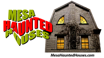Mesa Haunted Houses