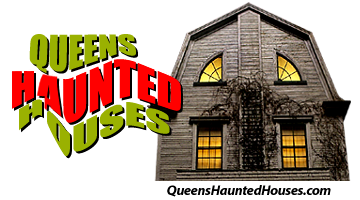 Queens Haunted Houses