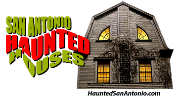 San Antonio Haunted Houses